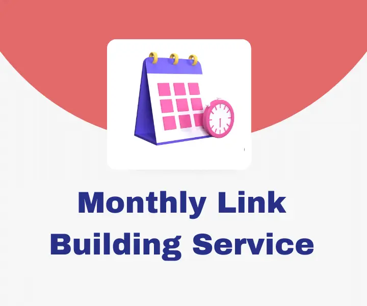 Monthly Link Building Service